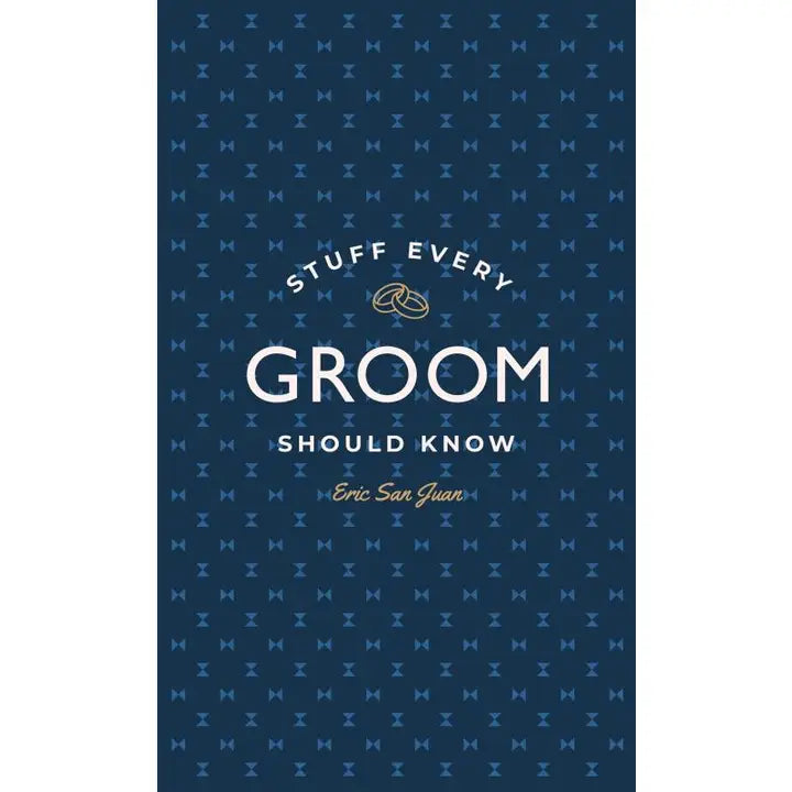 Stuff Every Groom Should Know